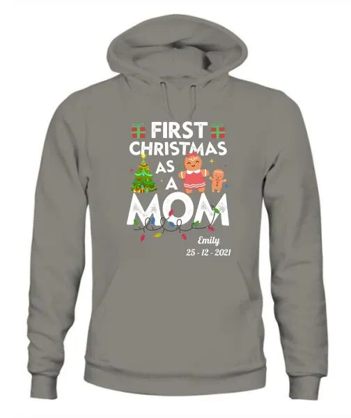 First Christmas As A Mom Personalized Graphic Apparel - Name and Date can be customized